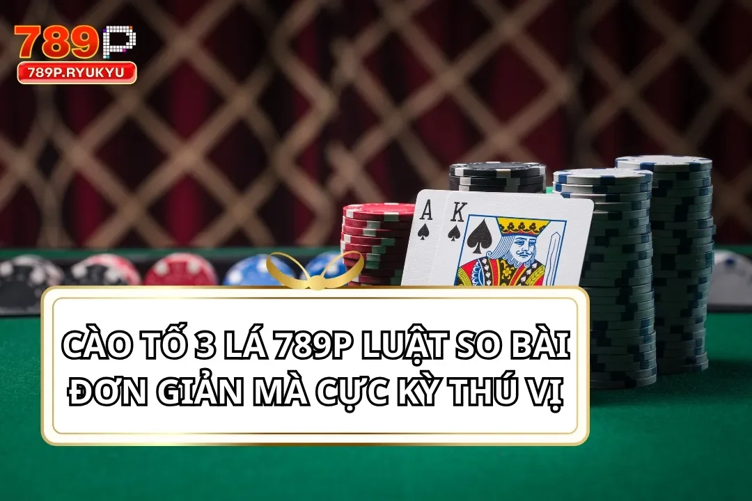 Cào Tố 3 Lá 789P